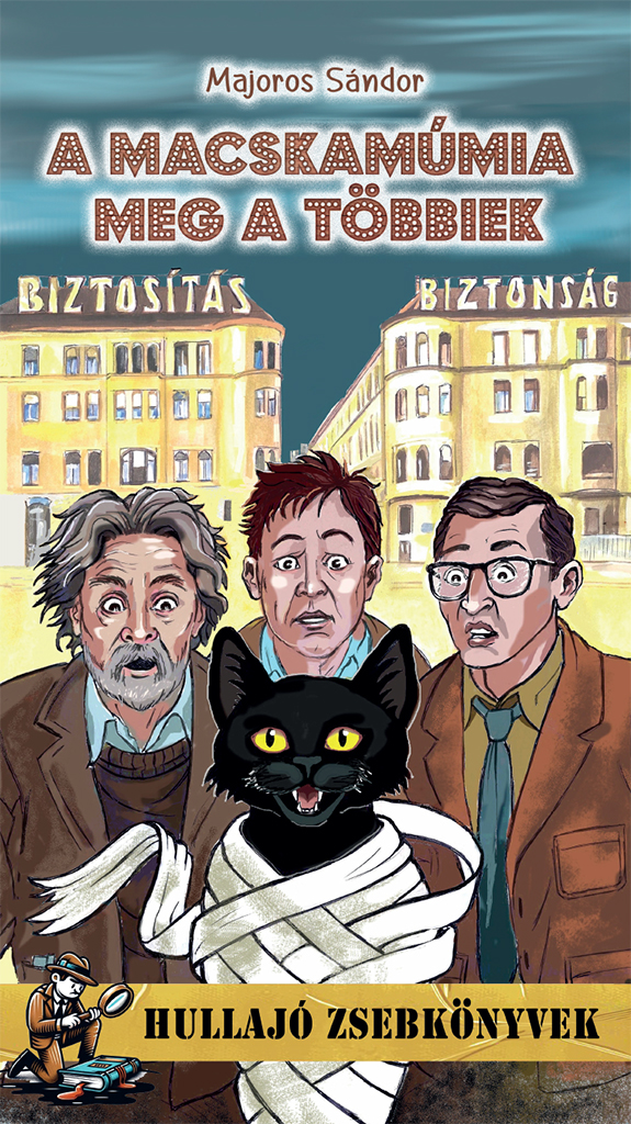 A macskamúmia meg a többiek